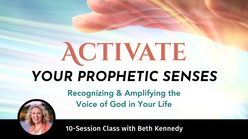 Activate Your Prophetic Senses